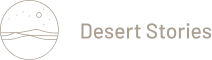 Desert Stories